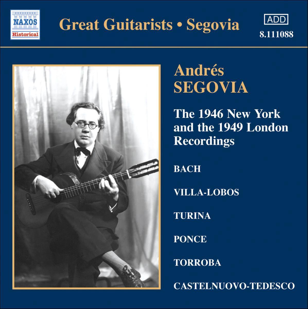 Segovia: The 1946 New York and the 1949 London Recordings | Andres Segovia - 1 | YEO