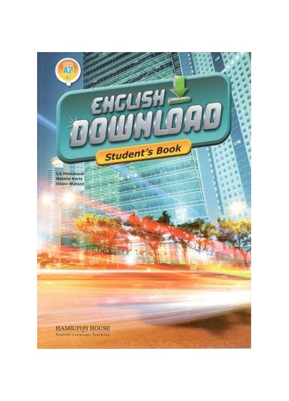 English Download - A2 - Student\'s book + E-book | Liz Hammond, Natalie Karis, Dawn Watson