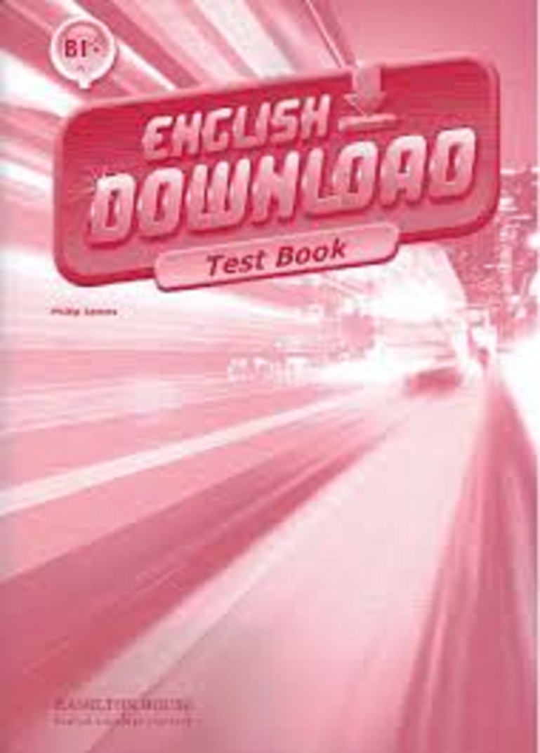 English Download B1+Test Book | Philip James