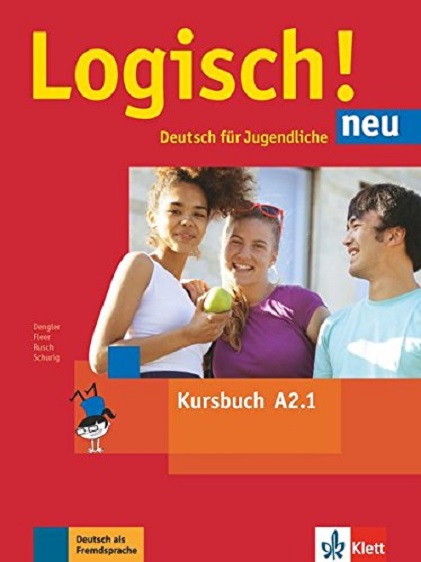 Logisch Neu in Teilbanden: Kursbuch A2.1 Mit Audios Zum Download | Stefanie Dengler, Sarah Fleer, Paul Rusch