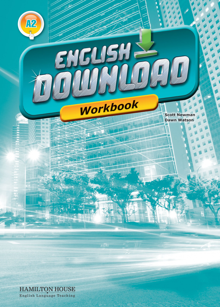 English Download - A2 - Workbook | Scott Newman, Dawn Watson