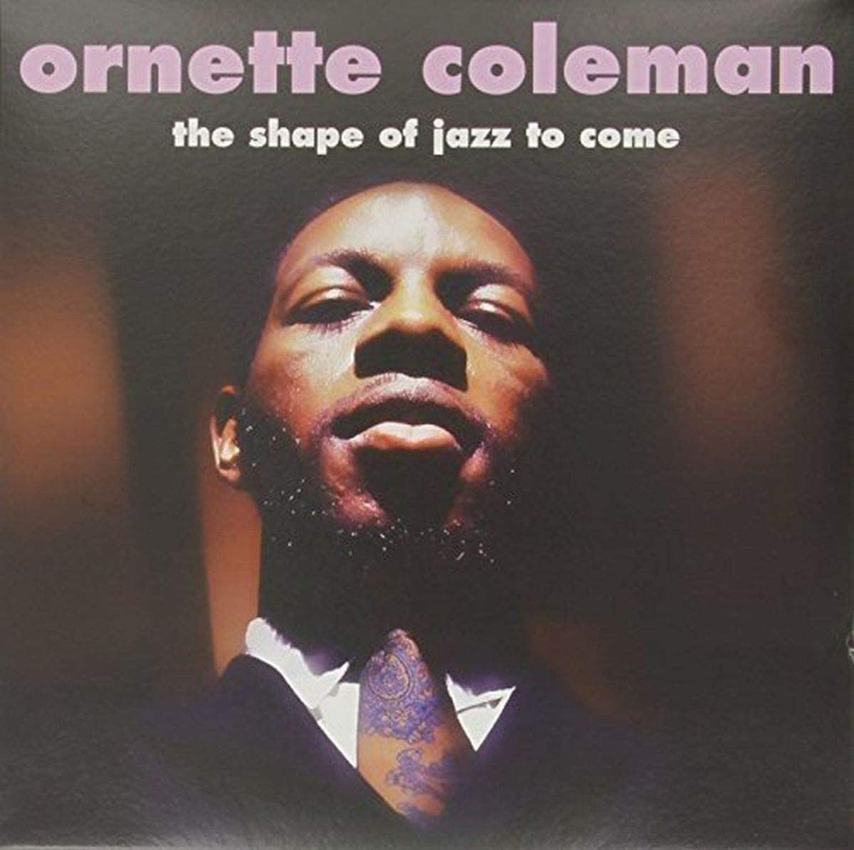 The Shape Of Jazz To Come - Vinyl | Ornette Coleman