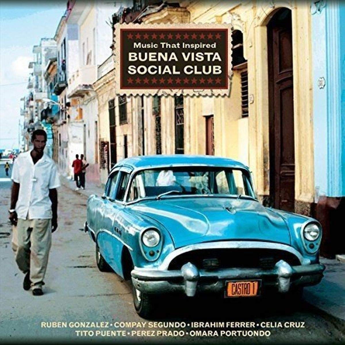 Music that inspired Buena Vista Social Club - Vinyl |