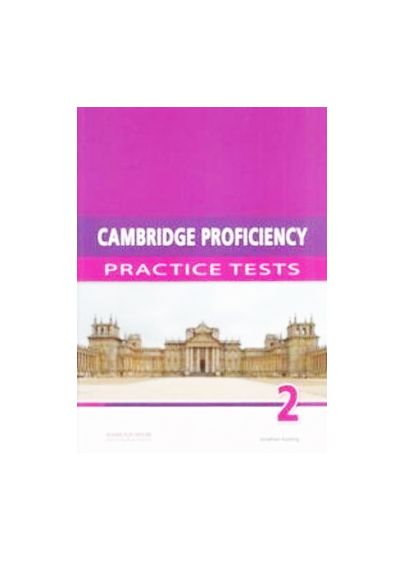 Cambridge Proficiency Practice Tests 2 - Student\'s Book | Jonathan Keating