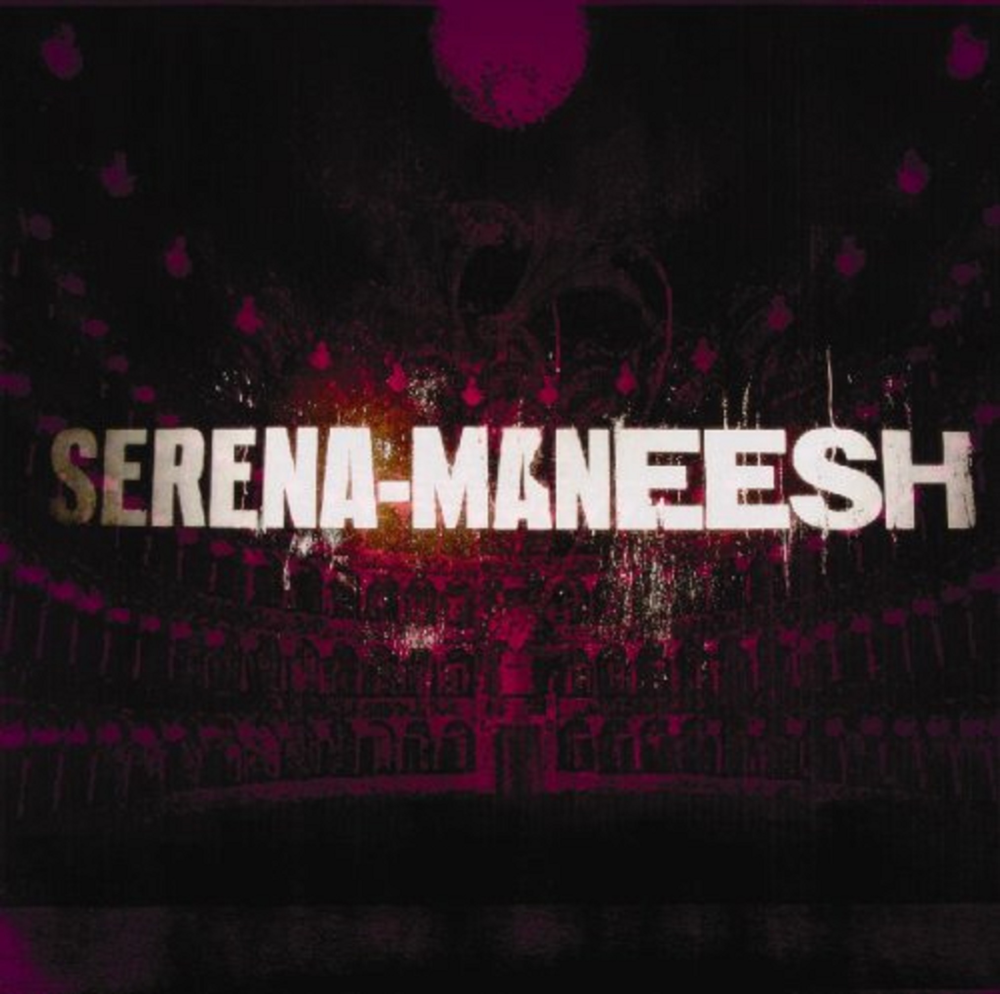 Serena-Maneesh | Serena Maneesh