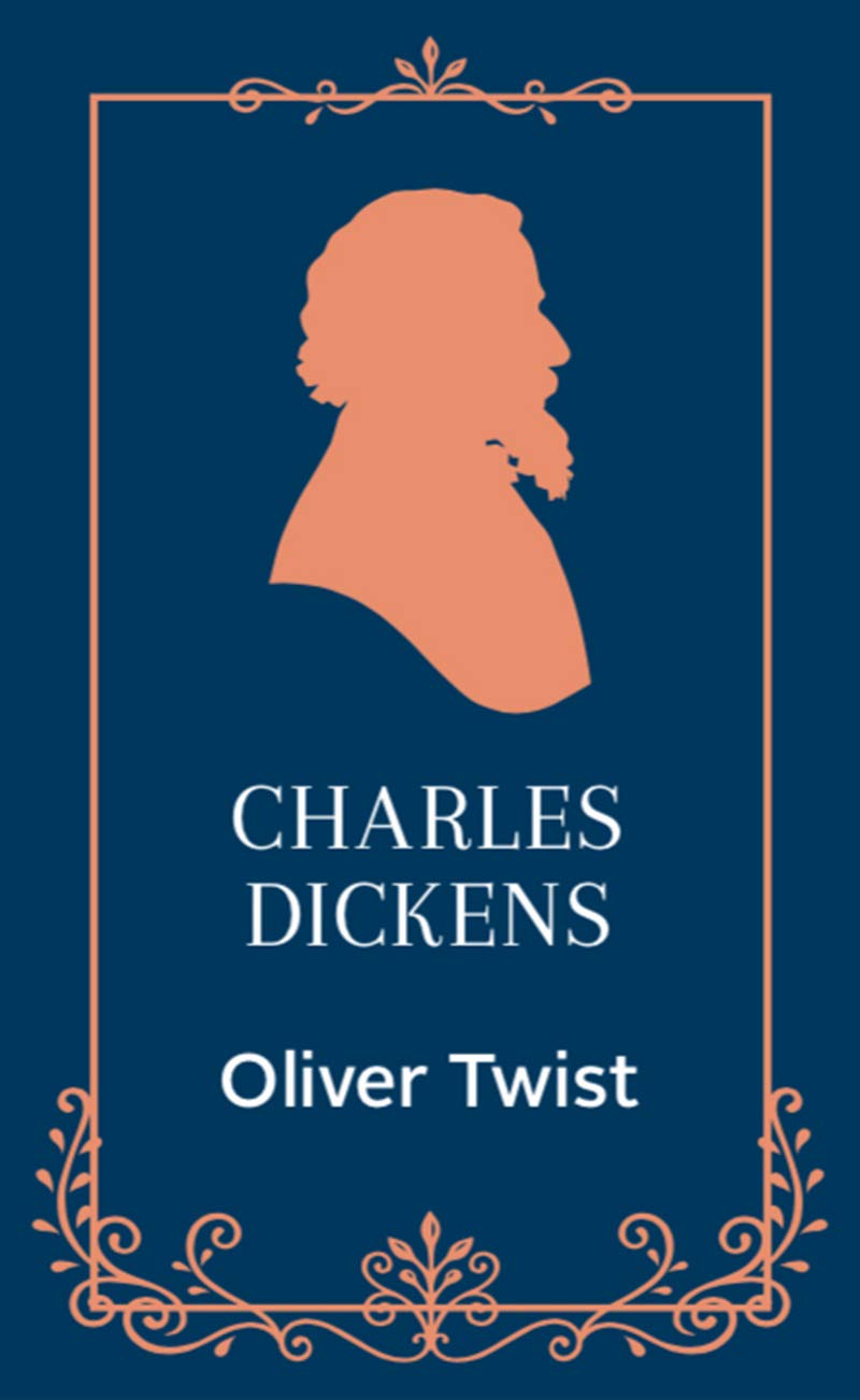 Oliver Twist | Charles Dickens