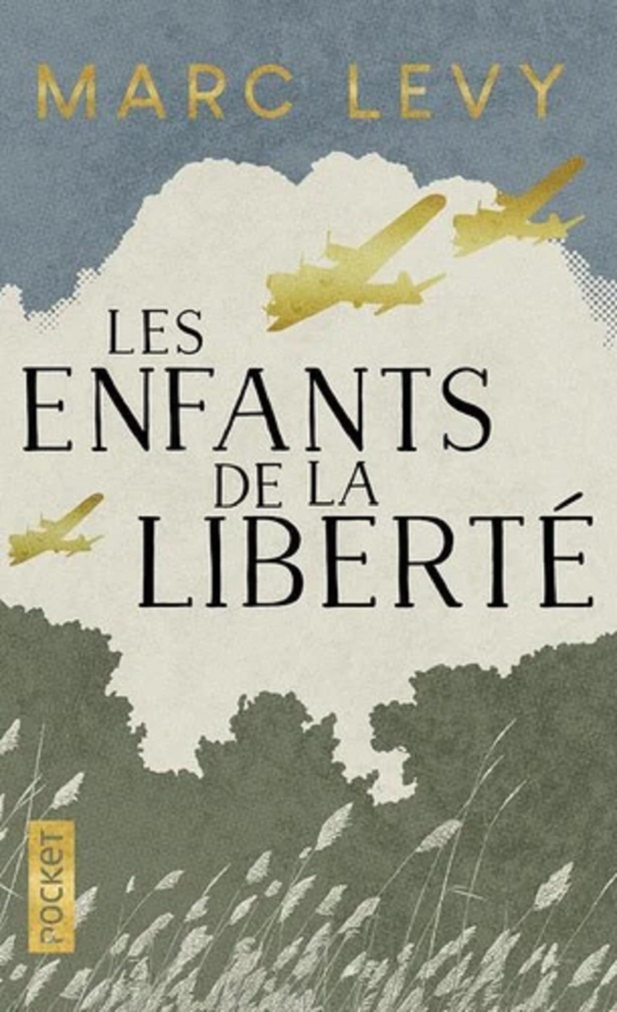 Les enfants de la liberte | Marc Levy