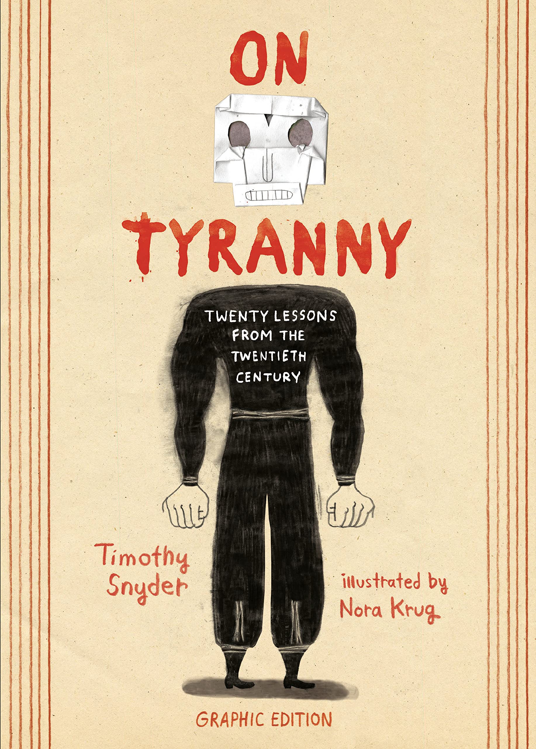 On Tyranny Graphic Edition | Timothy Snyder