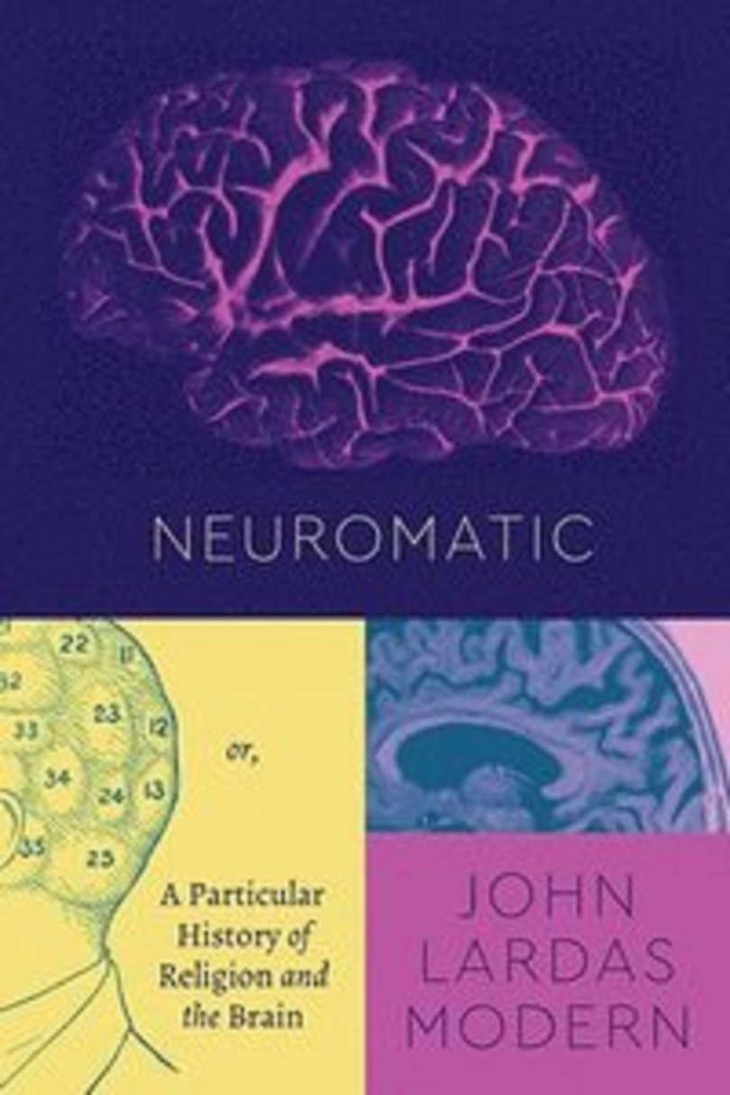 Neuromatic | John Lardas Modern