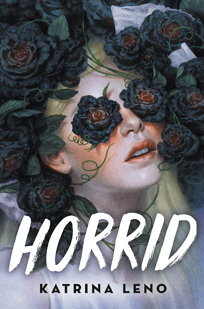 Horrid | Katrina Leno