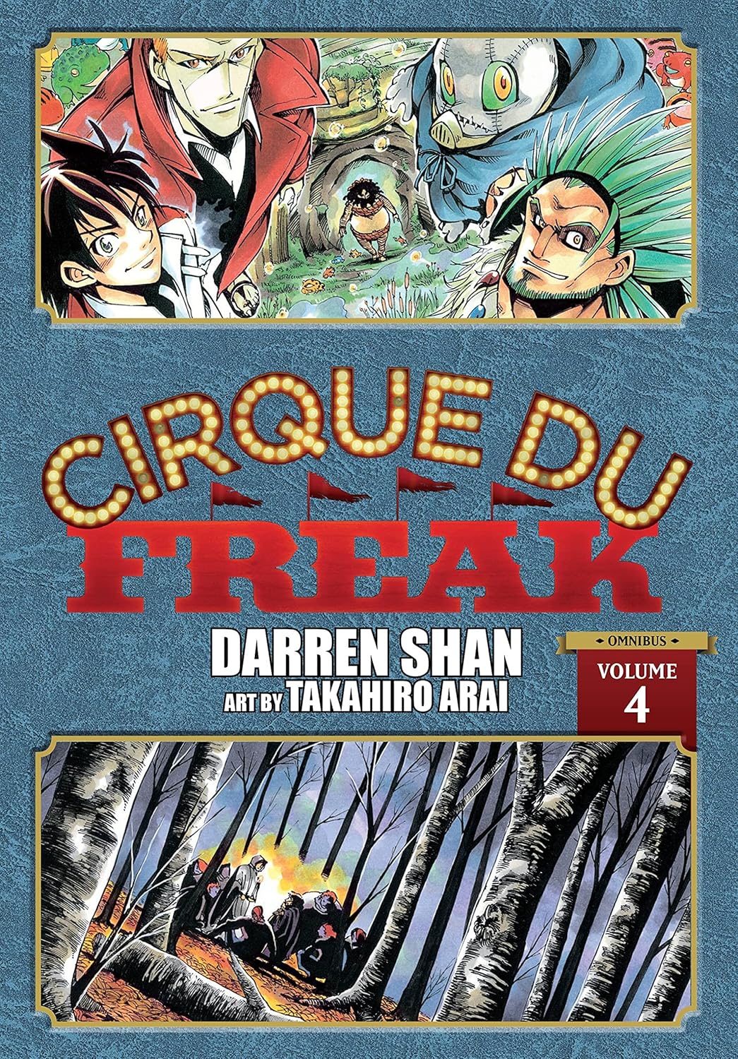 Cirque Du Freak Omnibus - Volume 4 | Darren Shan