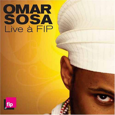 Live a FIP | Omar Sosa - 1 | YEO