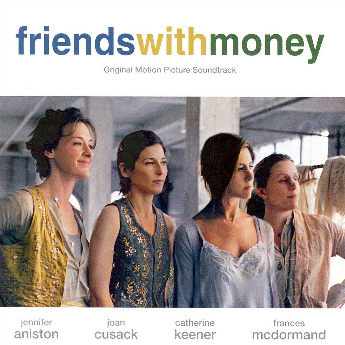Friends With Money | Soundtrack