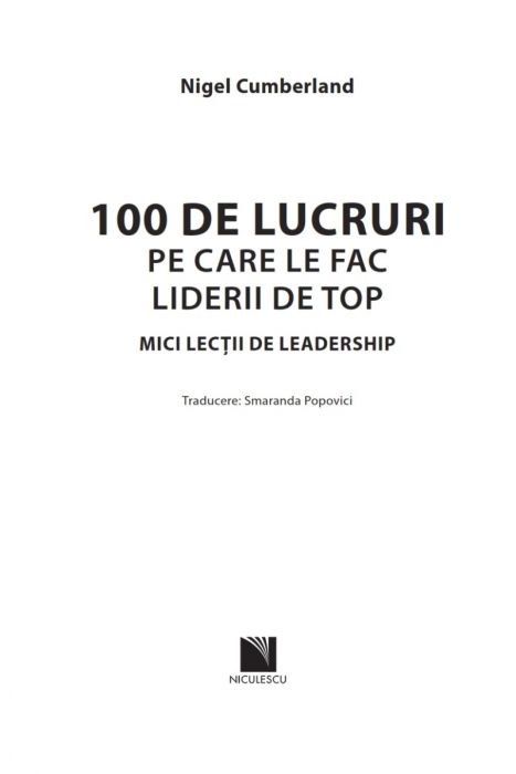 100 de lucruri pe care le fac liderii de top | Nigel Cumberland