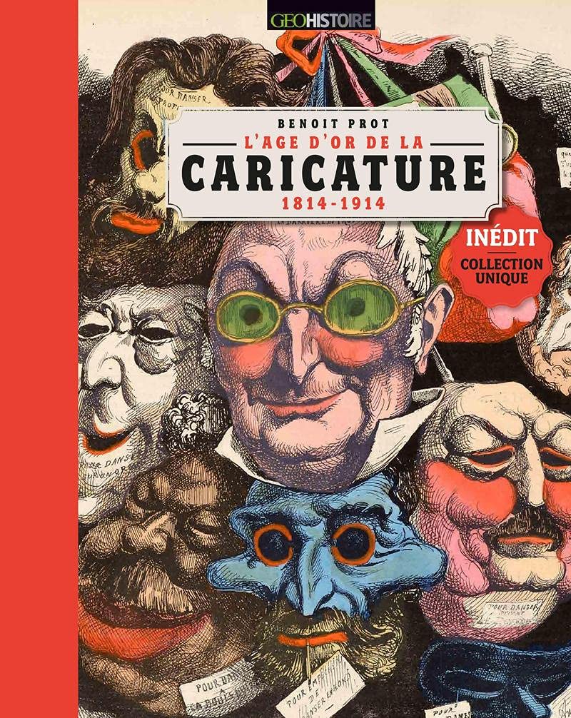L'age d'or de la caricature (1814-1914)