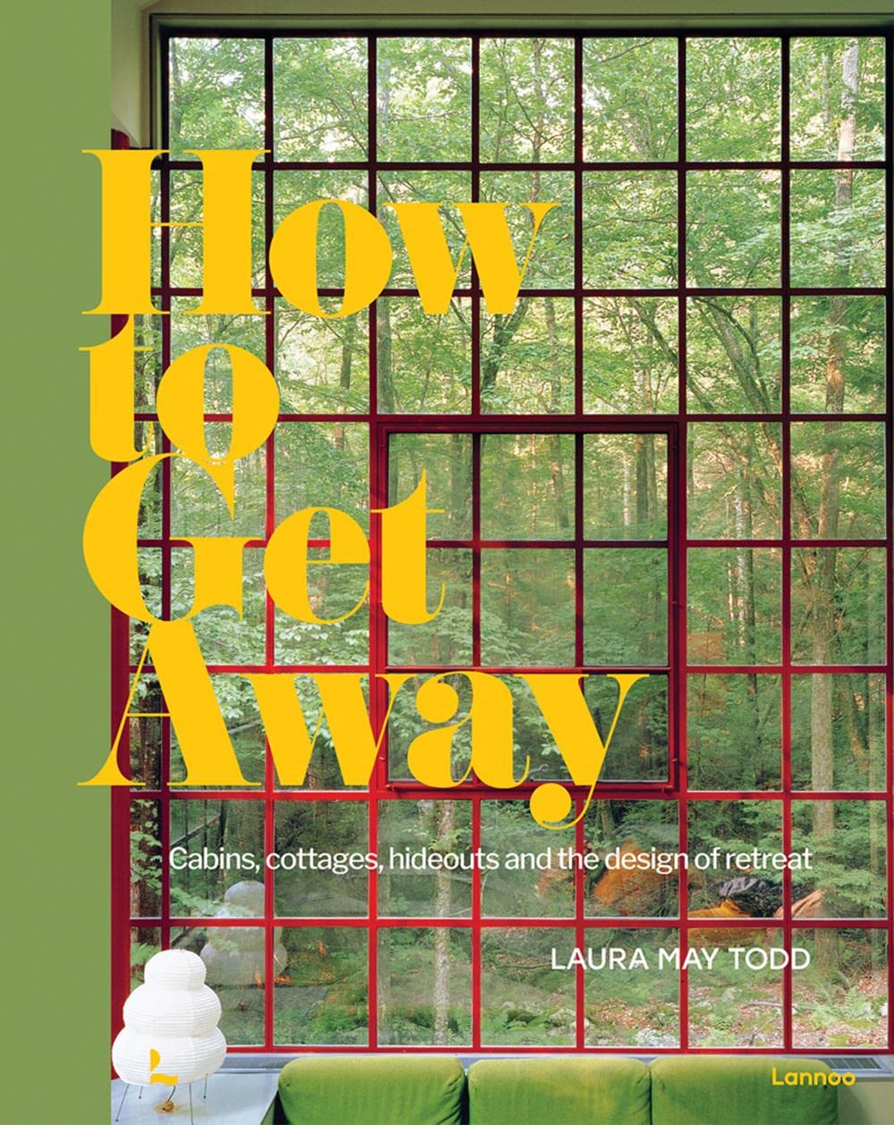 How to Get Away | Laura May Todd