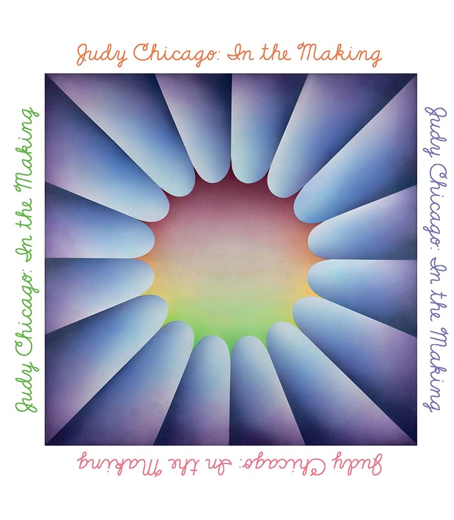 Vezi detalii pentru Judy Chicago | Judy Chicago