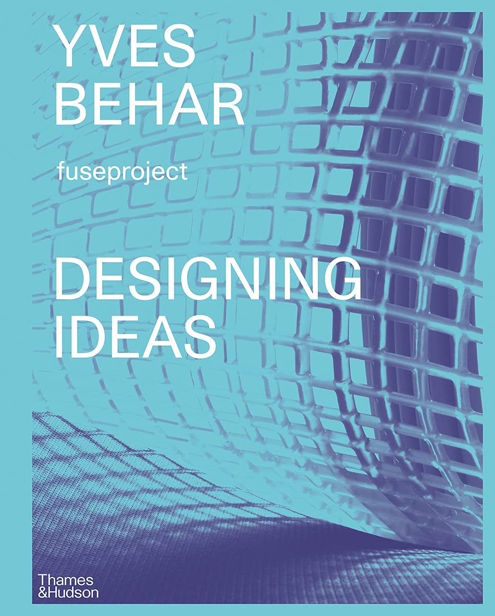 Designing Ideas | Yves Behar, Adam Fisher