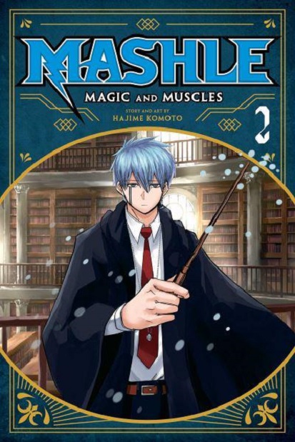 Mashle: Magic and Muscles - Volume 2 | Hajime Komoto