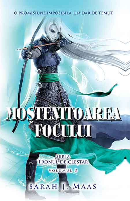 Mostenitoarea focului | Sarah J. Maas