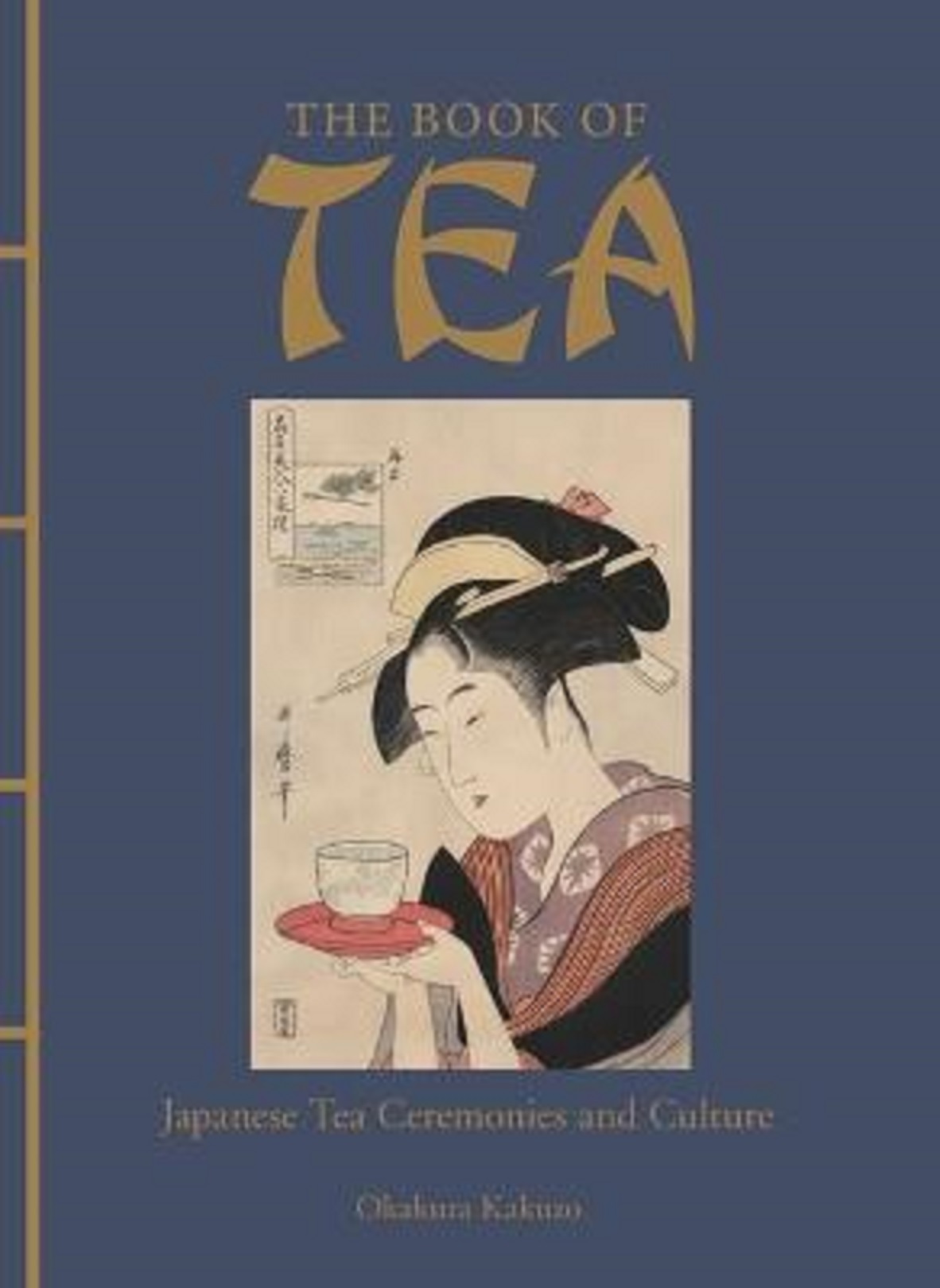 The Book of Tea | Okakura Kakuzo
