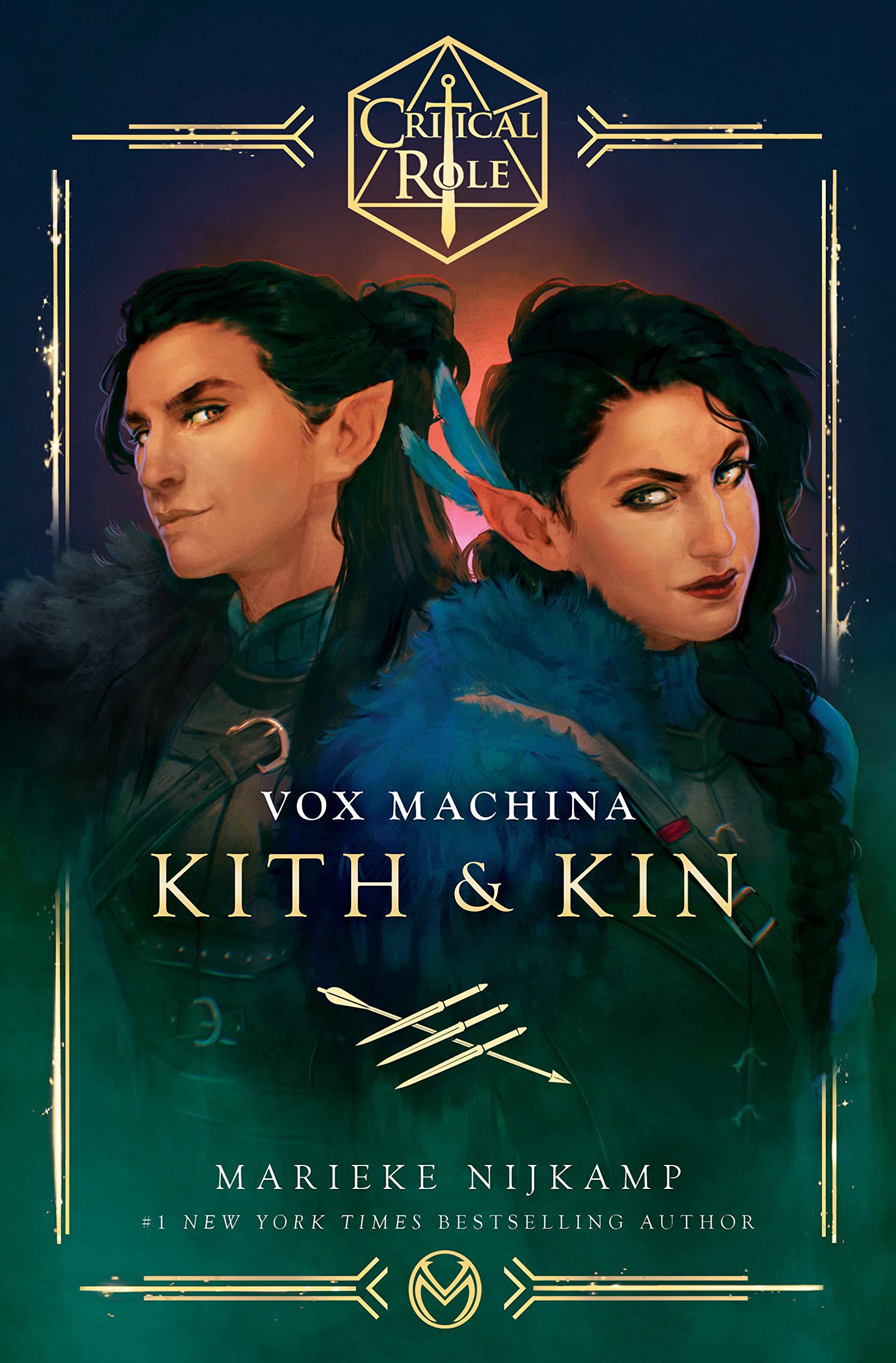 Critical Role: Vox Machina - Kith & Kin | Marieke Nijkamp