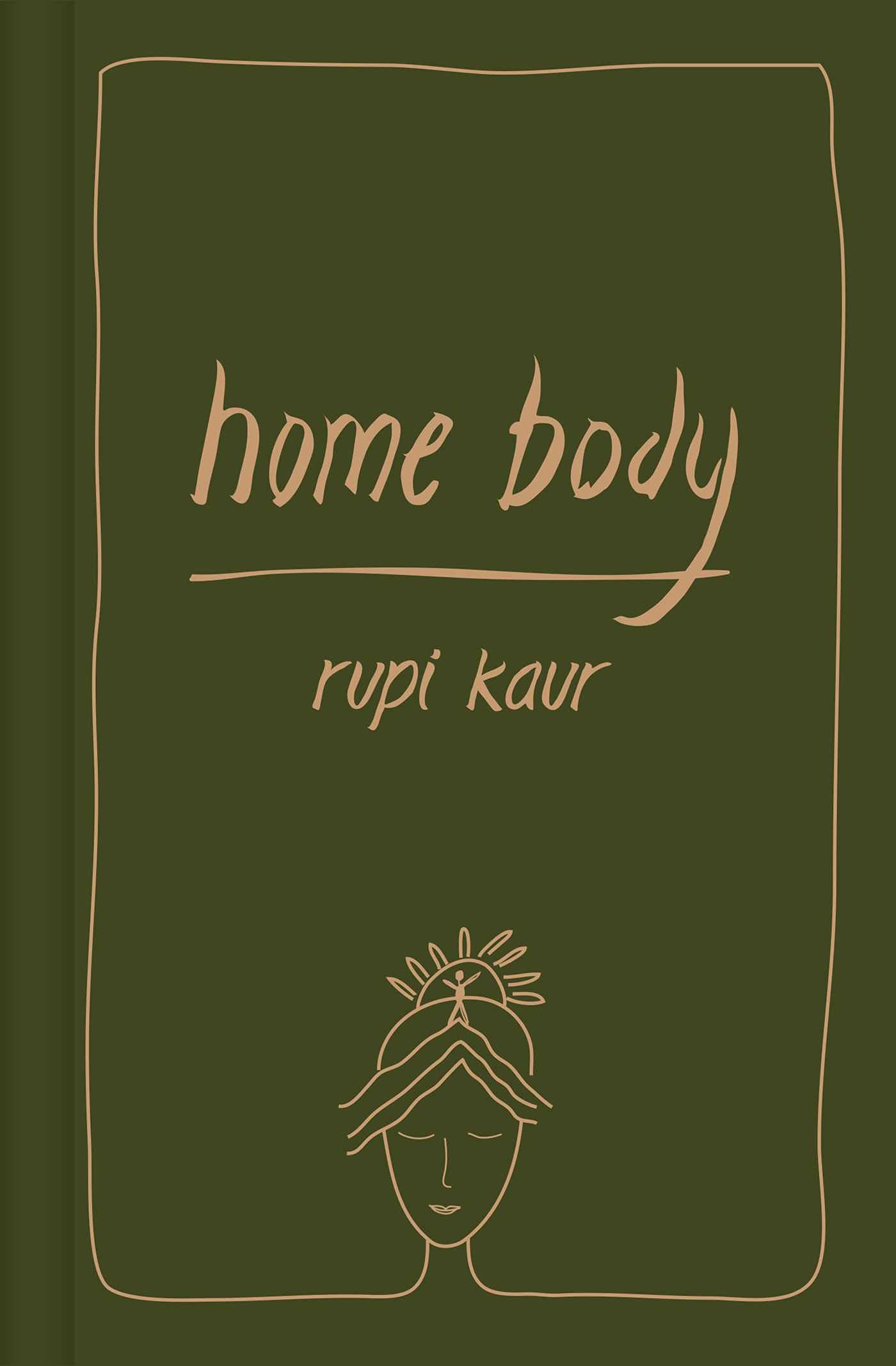 Home Body | Rupi Kaur