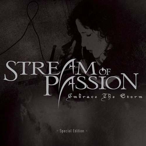 Embrace The Storm / Ltd. (CD+DVD) | Stream Of Passion