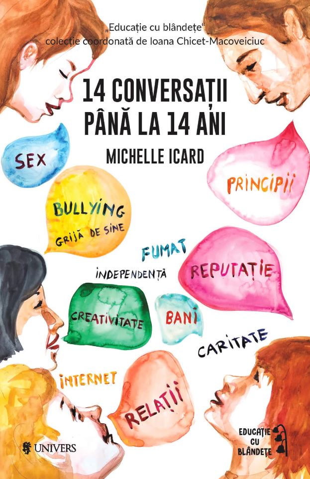 14 conversatii pana la 14 ani | Michelle Icard