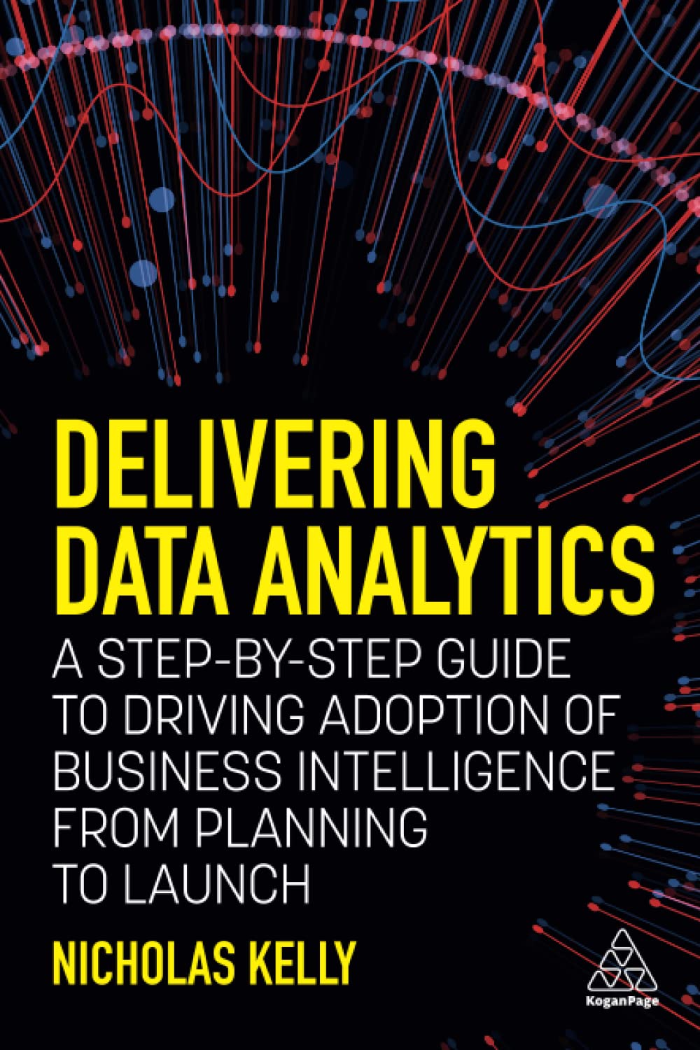 Delivering Data Analytics | Nicholas Kelly