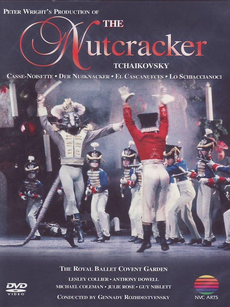 Tchaikovsky: The Nutcracker (DVD) | The Royal Ballet Covent Garde, Lesley Collier, Anthony Dowell, Michael Coleman, Julie Rose, Guy Niblett, Gennady Rozhdestvensky