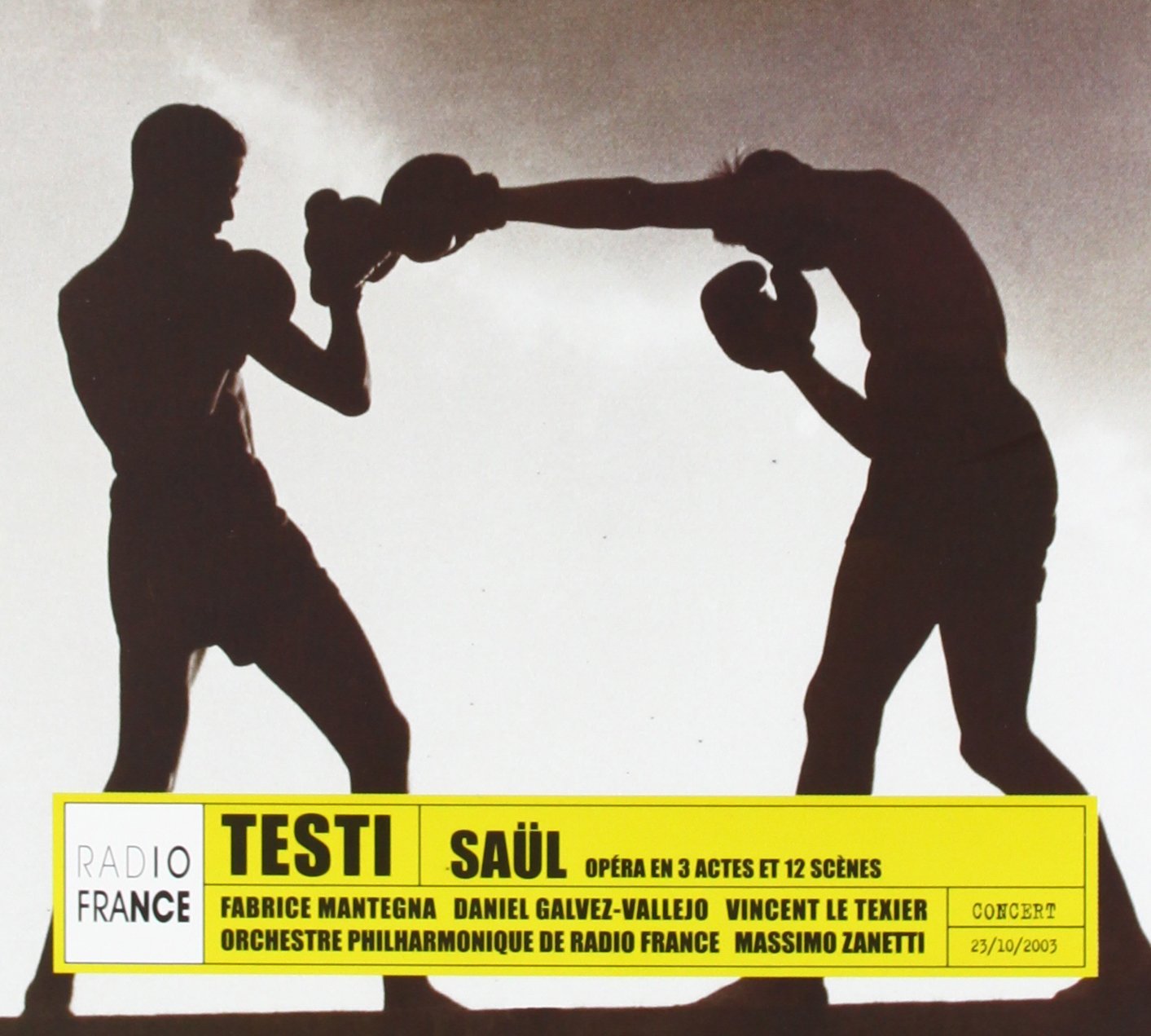 Flavio Testi - Saul | Flavio Testi, Massimo Zanetti, Orchestre Philharmonique de Radio France
