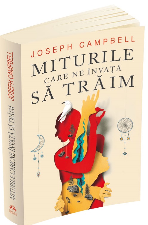 Miturile care ne invata sa traim | Joseph Campbell