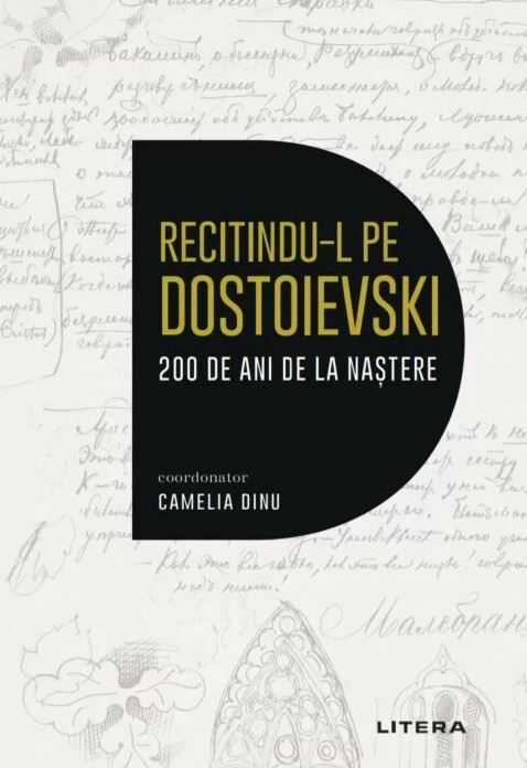 Recitindu-l pe Dostoievski |
