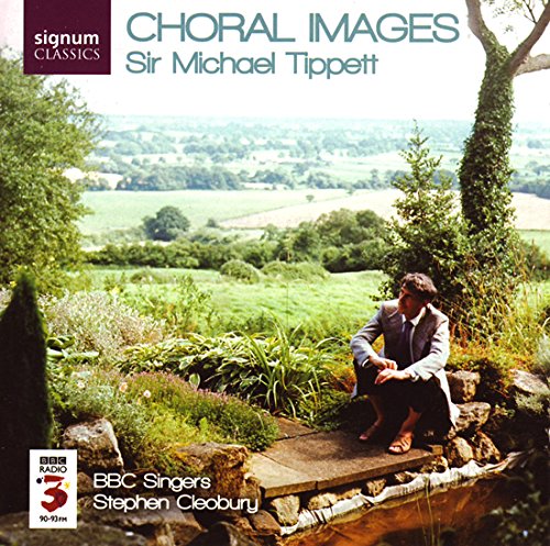 Tippett - Choral Images | Michael Tippett, Stephen Cleobury, Ian Farrington