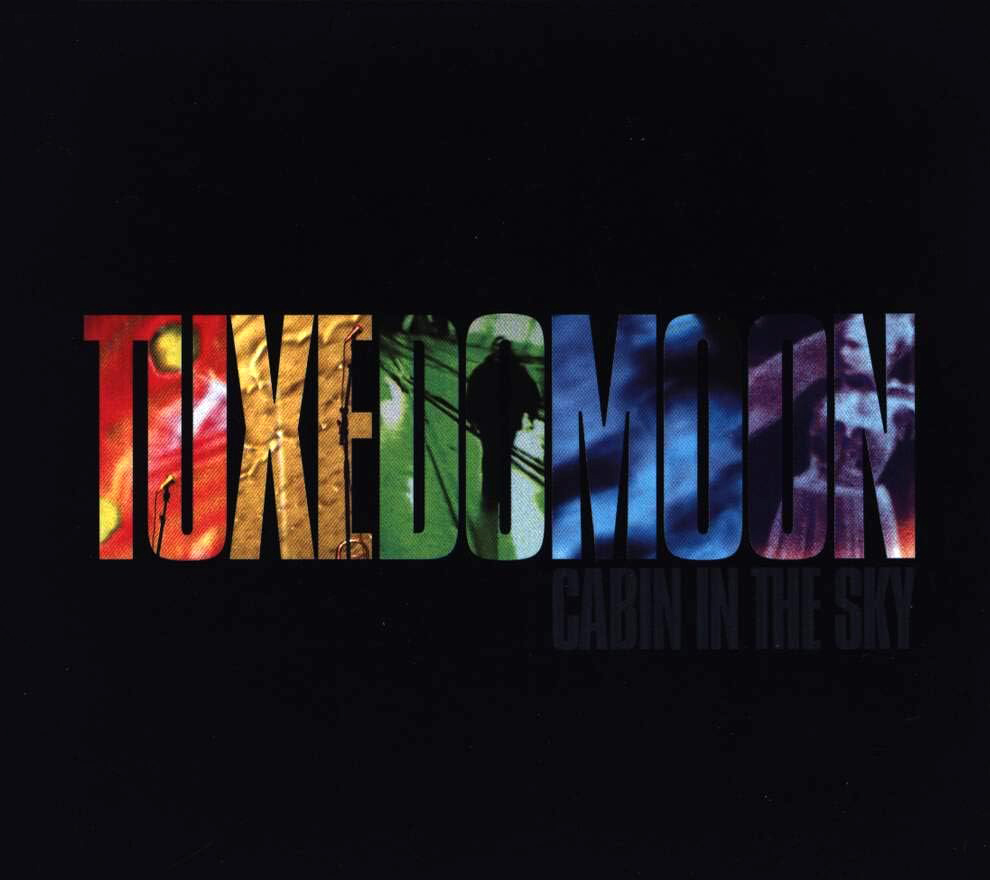 Cabin In The Sky | Tuxedomoon