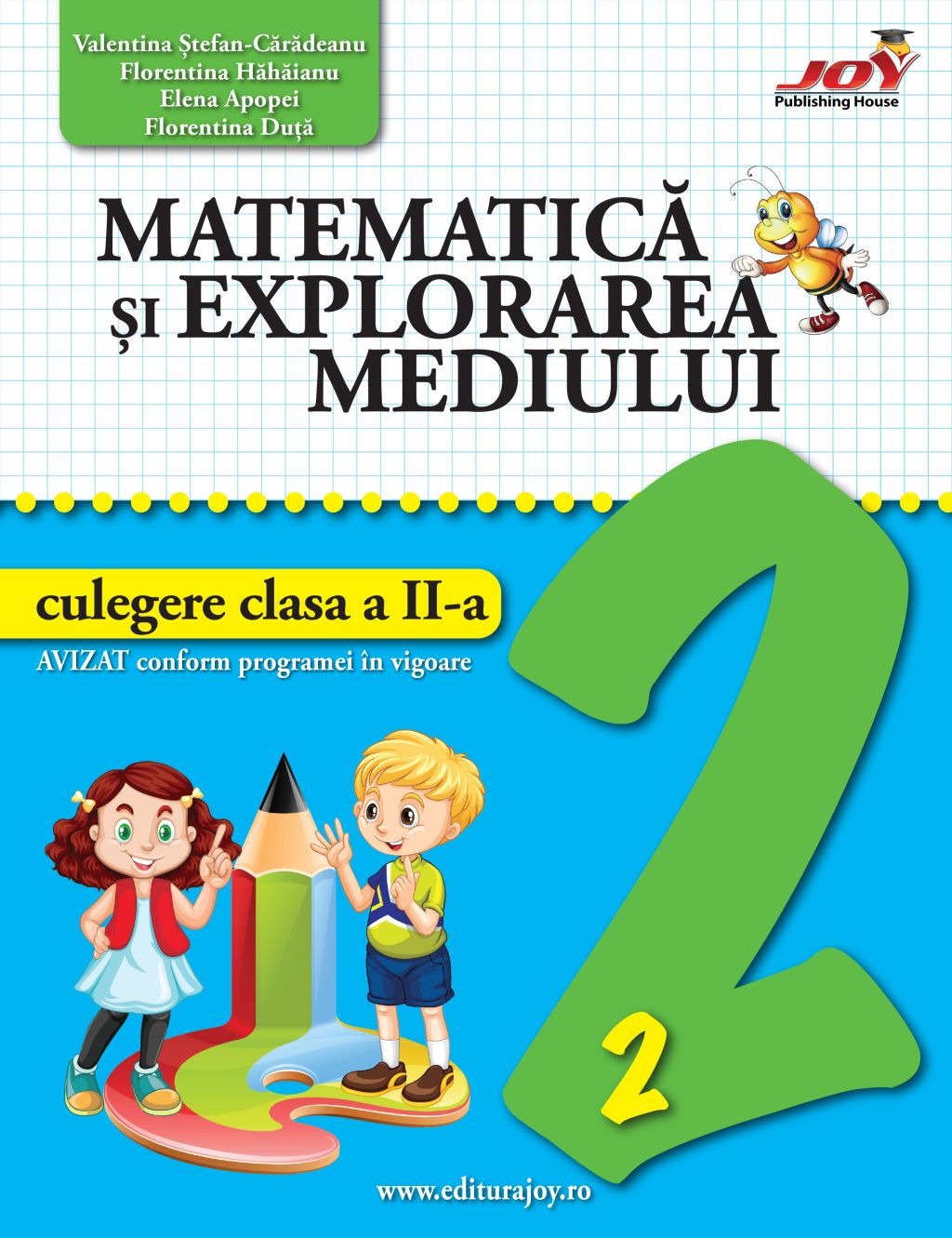 Matematica si explorarea mediului - culegere clasa a II-a | Valentina Stefan-Caradeanu, Florentina Hahaianu , Elena Apopei, Florentina Duta