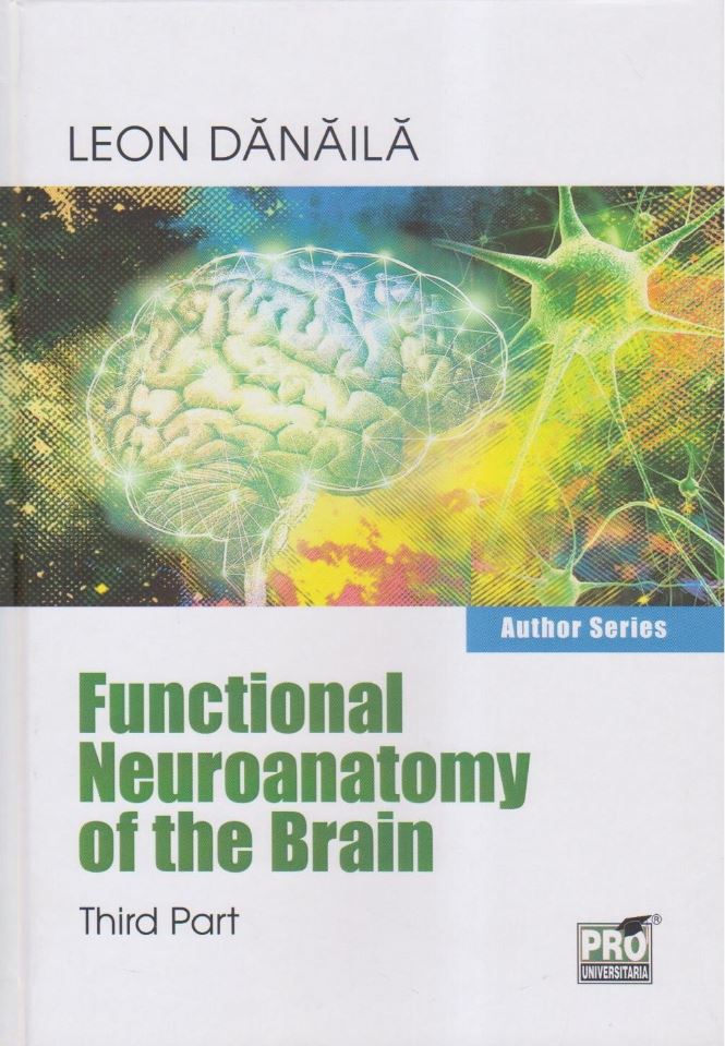 Functional neuroanatomy of the brain | Leon Danaila