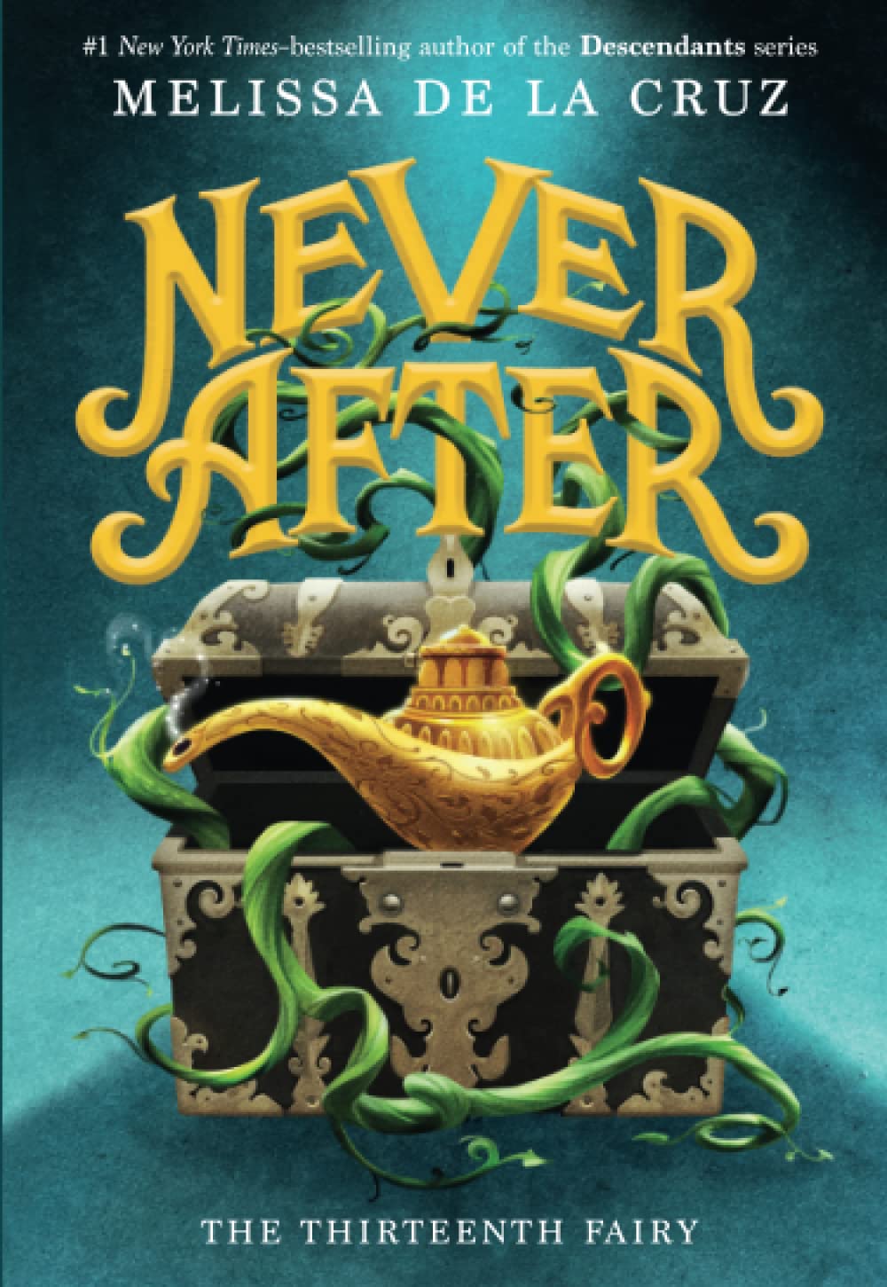 Never After: The Thirteenth Fairy | Melissa De La Cruz