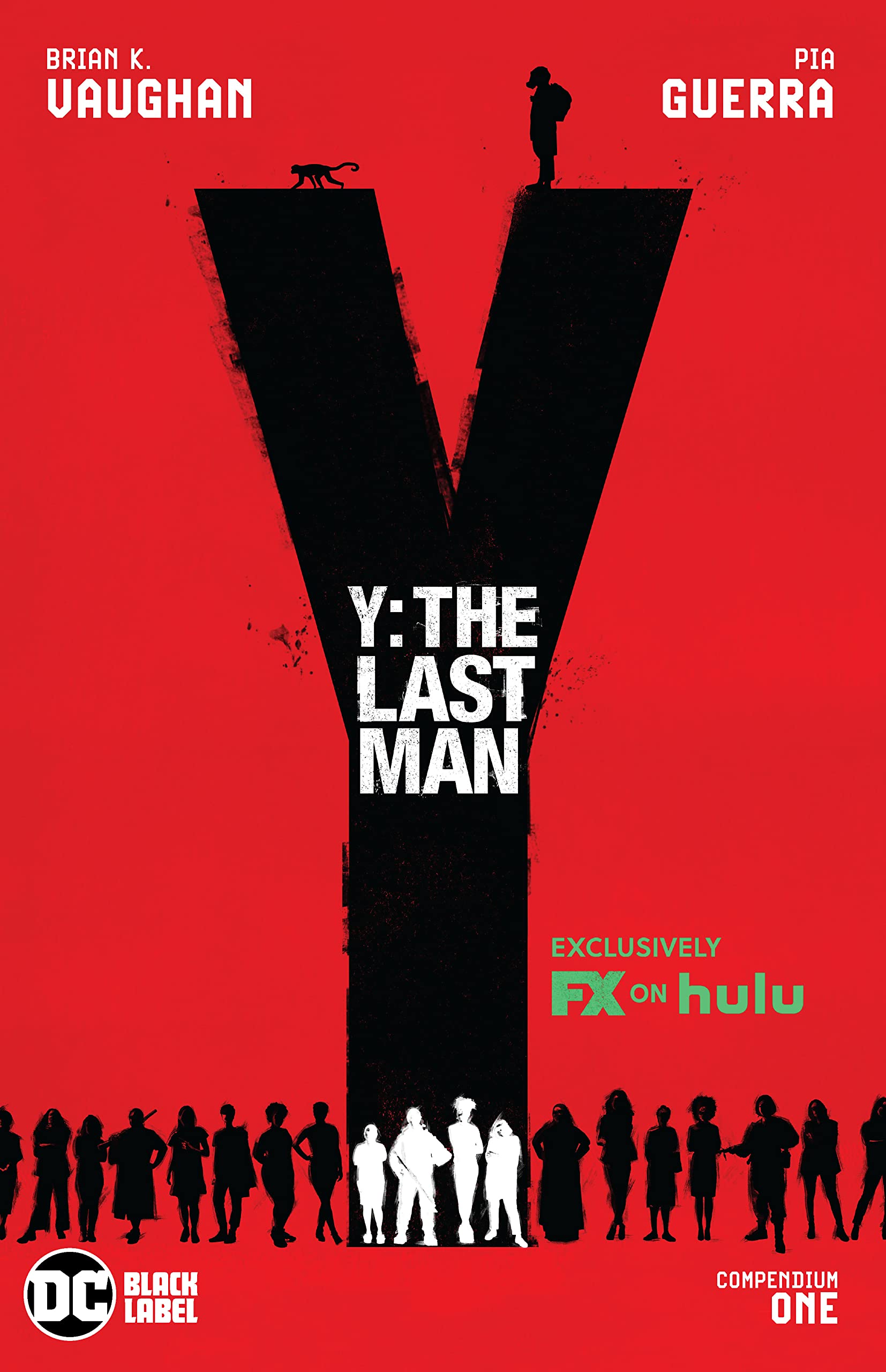 Y: The Last Man - Compendium One | Brian K. Vaughan, Pia Guerra