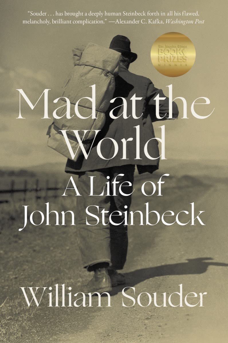 Vezi detalii pentru Mad at the World: A Life of John Steinbeck | William Souder