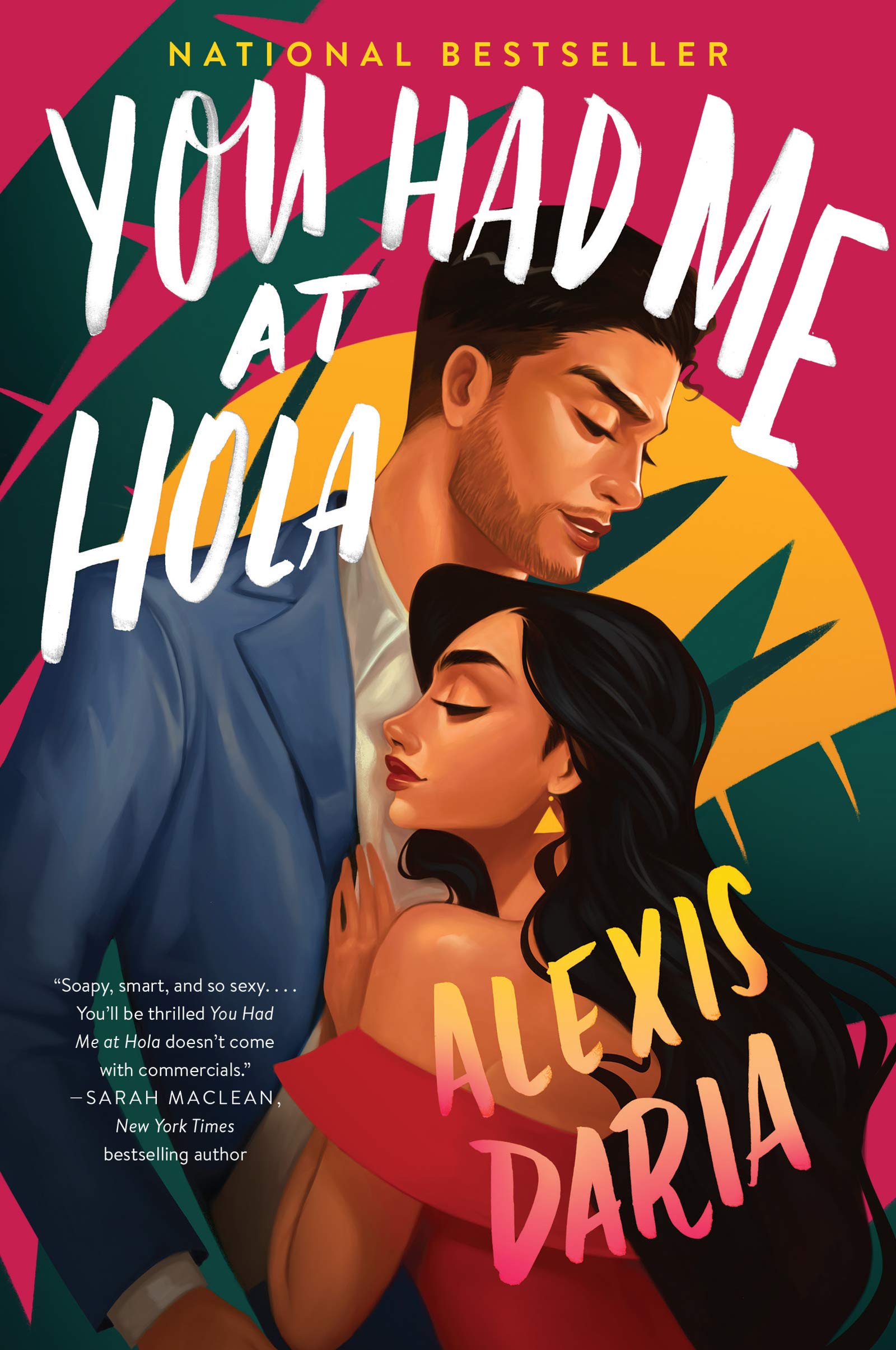 You Had Me at Hola | Alexis Daria