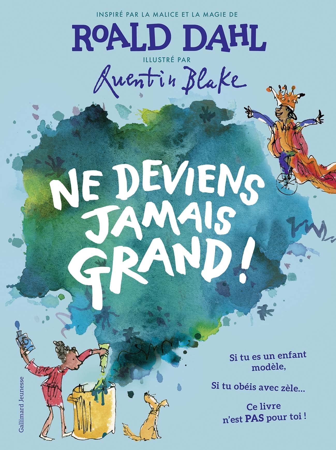 Ne deviens jamais grand! | Roald Dahl