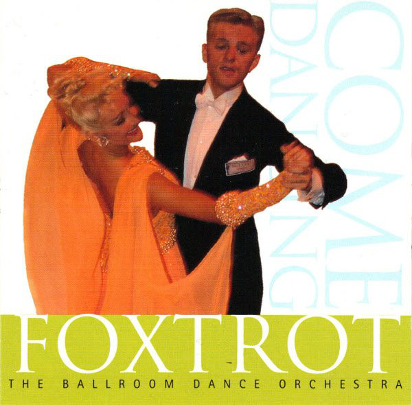 Foxtrot | The Ballroom Dance Orchestra