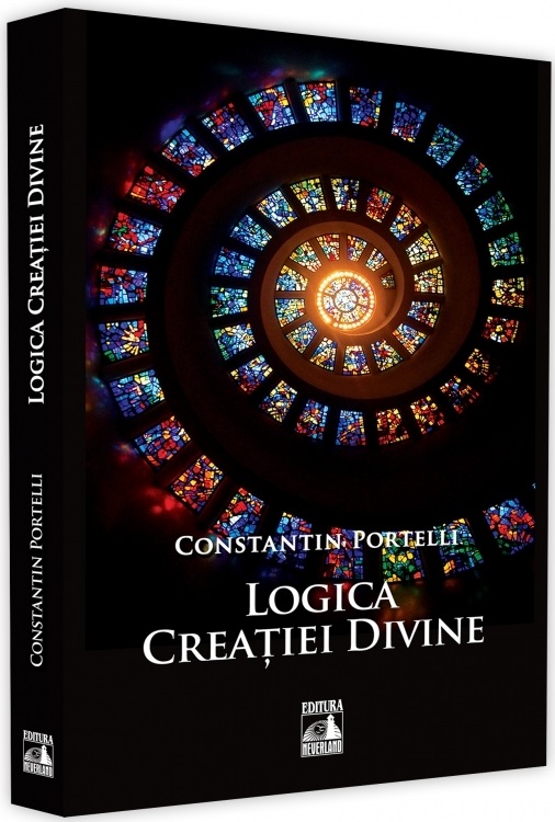 Logica Creatiei Divine | Constantin Portelli carturesti.ro Carte