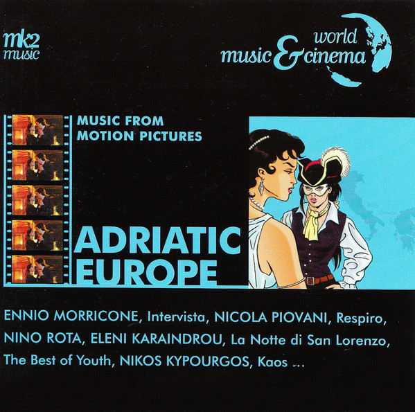 World Music & Cinema - Adriatic Europe | Various Artists