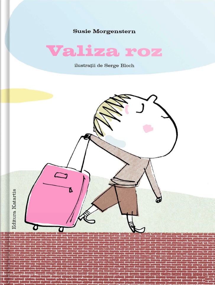 Valiza roz | Susie Morgenstern