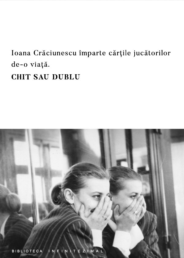 Chit sau dublu | Ioana Craciunescu