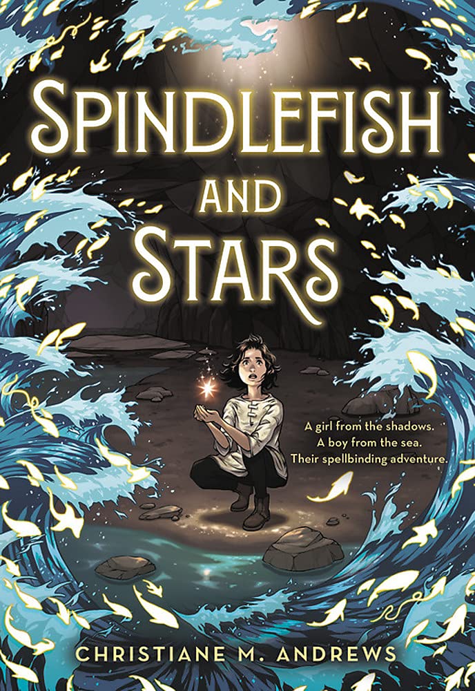 Spindlefish and Stars | Christiane M. Andrews