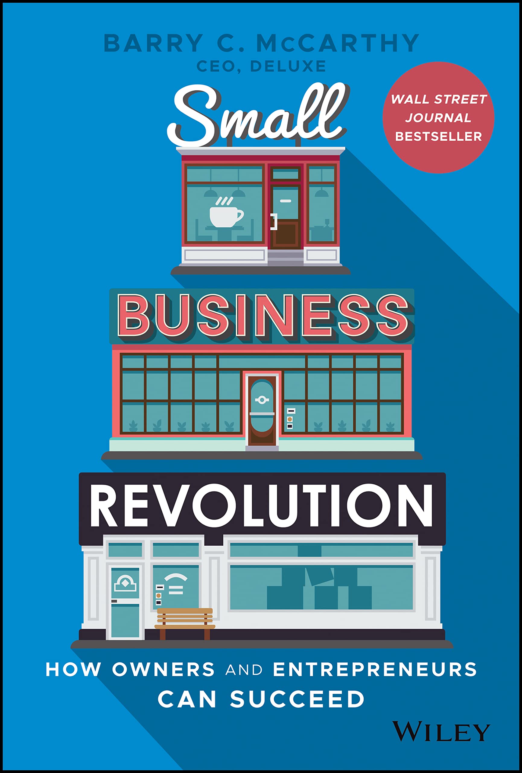 Small Business Revolution | Barry C. McCarthy